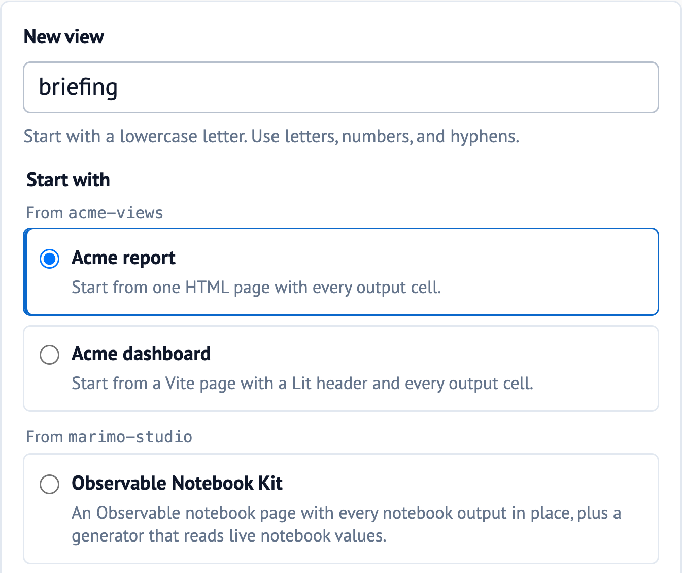 The New view picker lists Acme report and Acme dashboard under From acme-views, above the built-in starters from marimo-studio